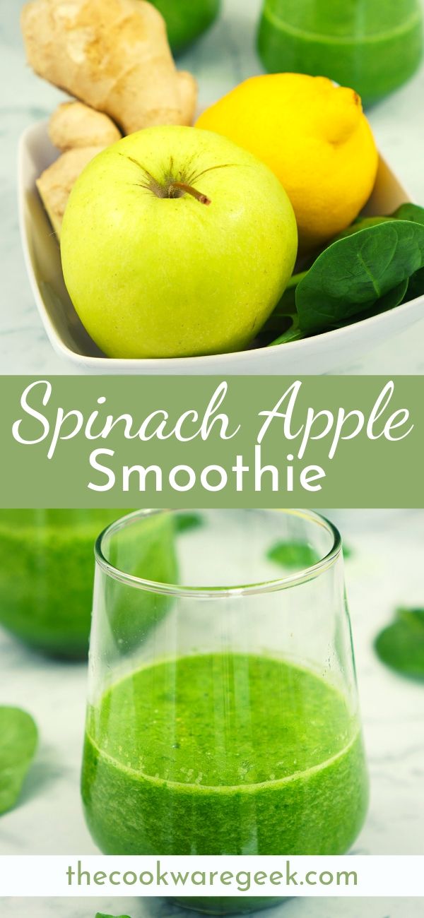 Spinach Apple Smoothie The Cookware Geek